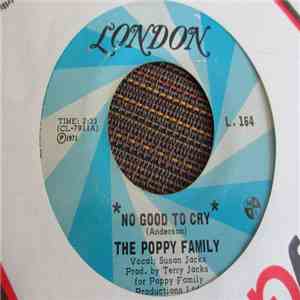 The Poppy Family - No Good To Cry download free The Poppy Family - No Good To Cry download mp3 flac
