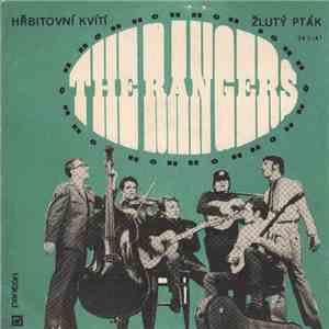 The Rangers - Hřbitovní Kvítí / Žlutý Pták download mp3 flac