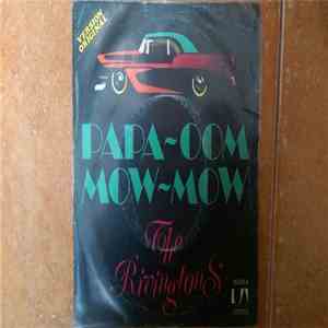 The Rivingtons - Papa-Oom-Mow-Mow / The Bird's The Word download free The Rivingtons - Papa-Oom-Mow-Mow / The Bird's The Word download mp3 flac