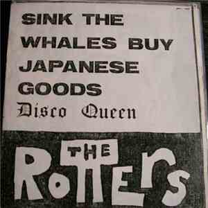 The Rotters - Sink The Whales Buy Japanese Goods download free The Rotters - Sink The Whales Buy Japanese Goods download mp3 flac