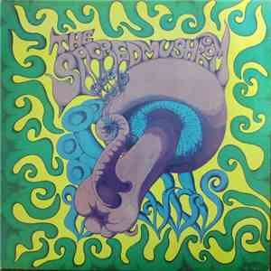 The Sacred Mushroom - The Sacred Mushroom download free The Sacred Mushroom - The Sacred Mushroom download mp3 flac