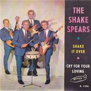 The Shake Spears - Shake It Over download free The Shake Spears - Shake It Over download mp3 flac