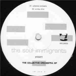 The Soul Immigrants - Collective Orchestra EP download mp3 flac
