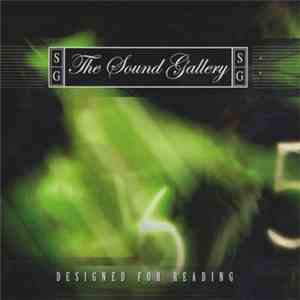 The Sound Gallery - Designed For Reading download free The Sound Gallery - Designed For Reading download mp3 flac