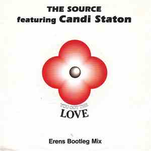 The Source Featuring Candi Staton - You Got The Love download mp3 flac