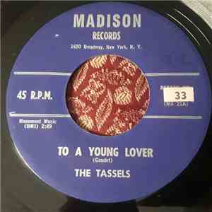 The Tassels - To A Young Lover / My Guy And I download free
