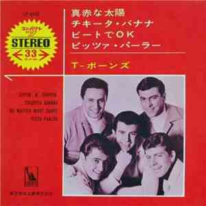 The T-Bones - Sippin' 'N' Chippin' download mp3 flac