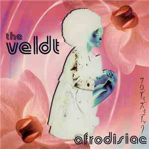 The Veldt - Afrodisiac download mp3 flac