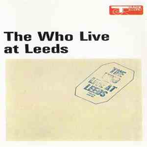 The Who - Live At Leeds download mp3 flac