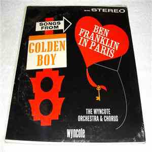 The Wyncote Orchestra And Chorus - Songs From Golden Boy/Ben Franklin In Paris download free The Wyncote Orchestra And Chorus - Songs From Golden Boy/Ben Franklin In Paris download mp3 flac