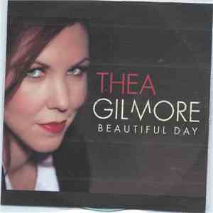 Thea Gilmore - Beautiful Day download free Thea Gilmore - Beautiful Day download mp3 flac