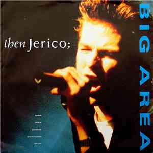 Then Jerico - Big Area download free Then Jerico - Big Area download mp3 flac