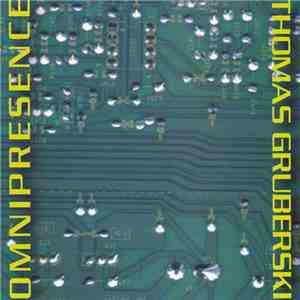 Thomas Gruberski - Omnipresence download mp3 flac