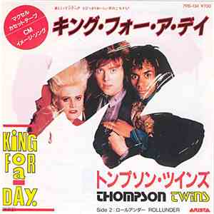 Thompson Twins - King For A Day (キング・フォー・ア・デイ) download free Thompson Twins - King For A Day (キング・フォー・ア・デイ) download mp3 flac