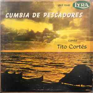 Tito Cortés - Cumbia De Pescadores download free