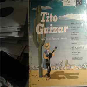 Tito Guizar - Alla en el Rancho Grande download mp3 flac