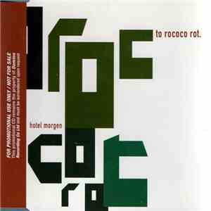 To Rococo Rot - Hotel Morgen download free