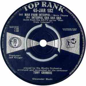 Tony Crombie - Man From Interpol / Interpol Cha Cha Cha download free