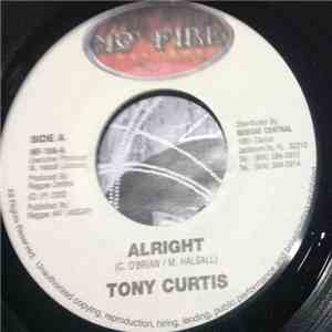 Tony Curtis / Bionic Man & Jason Sweetness - Alright / All She Wants download free Tony Curtis / Bionic Man & Jason Sweetness - Alright / All She Wants download mp3 flac