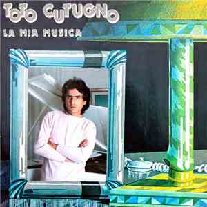 Toto Cutugno - La Mia Musica download mp3 flac