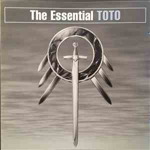 Toto - The Essential Toto download free Toto - The Essential Toto download mp3 flac