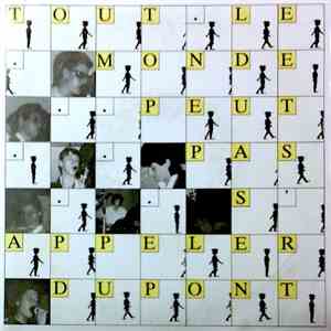 Tout Le Monde Ne Peut Pas S'Appeler Dupont - Dernier Train / Au Pied Du Mur download free Tout Le Monde Ne Peut Pas S'Appeler Dupont - Dernier Train / Au Pied Du Mur download mp3 flac