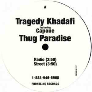 Tragedy Khadafi Featuring Capone - Thug Paradise / True Confessions download free Tragedy Khadafi Featuring Capone - Thug Paradise / True Confessions download mp3 flac