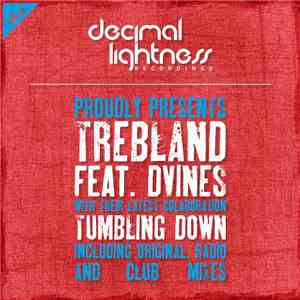 Trebland Feat. Dvines - Tumbling Down download free Trebland Feat. Dvines - Tumbling Down download mp3 flac