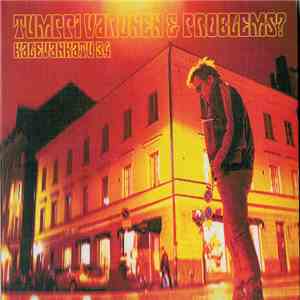 Tumppi Varonen & Problems? - Kalevankatu 34 download free