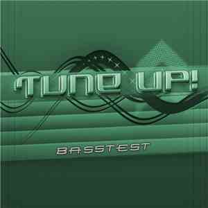 Tune Up! - Basstest download free Tune Up! - Basstest download mp3 flac