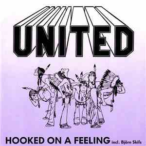 United  Incl. Björn Skifs - Hooked On A Feeling download free