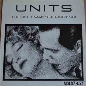 Units - The Right Man download free
