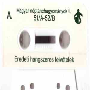 Unknown Artist - Magyar Néptánchagyományok II. download free Unknown Artist - Magyar Néptánchagyományok II. download mp3 flac