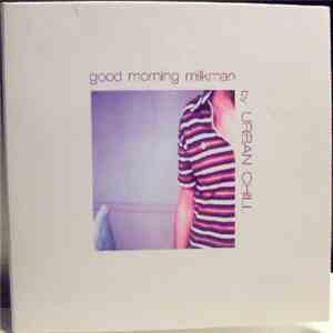 Urban Chill - Good Morning Milkman download mp3 flac