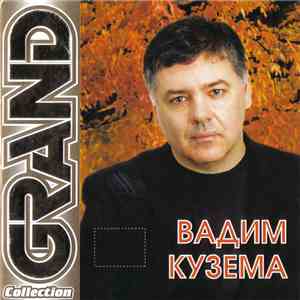 Вадим Кузема - Grand Collection download free