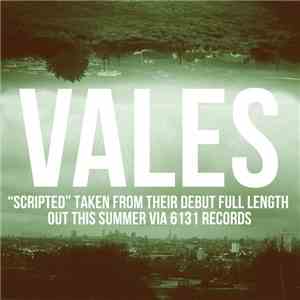 Vales  - Scripted download mp3 flac