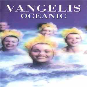 Vangelis - Oceanic download free Vangelis - Oceanic download mp3 flac