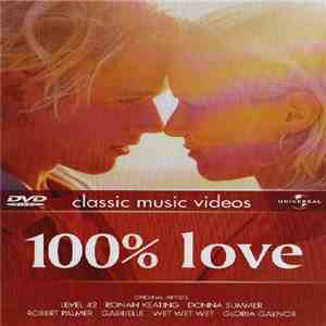 Various - 100% Love download free Various - 100% Love download mp3 flac
