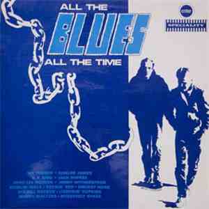 Various - All The Blues All The Time download mp3 flac