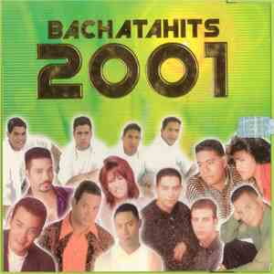 Various - Bachatahits 2001 download free