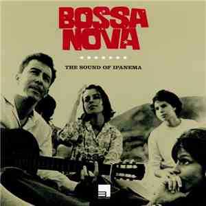 Various - Bossa Nova - The Sound Of Ipanema download mp3 flac