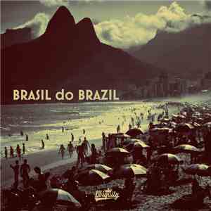 Various - Brasil Do Brazil download mp3 flac