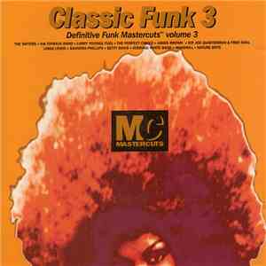 Various - Classic Funk Mastercuts Volume 3 download free