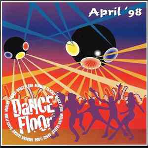 Various - Dance Floor April ‘98 download mp3 flac