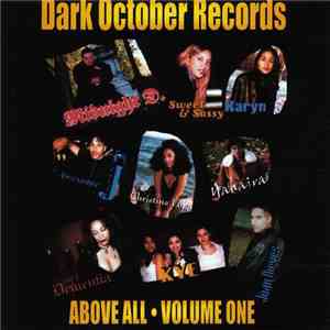 Various - Dark October Records Above All · Volume One download free Various - Dark October Records Above All · Volume One download mp3 flac
