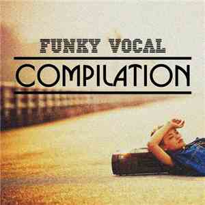 Various - Funky Vocal Compilation download free