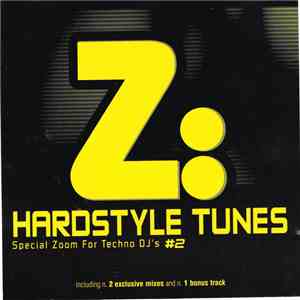 Various - Hardstyle Tunes Special Zoom For Techno DJ's #2 download free Various - Hardstyle Tunes Special Zoom For Techno DJ's #2 download mp3 flac