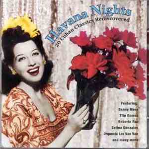 Various - Havana Nights - 20 Cuban Classics Rediscovered download mp3 flac