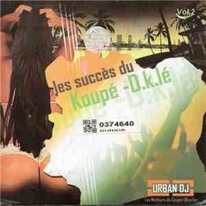 Various - Les Succès Du Koupé -D.k.lé Vol.2 download free
