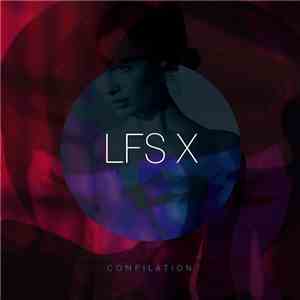 Various - LFS X Compilation download mp3 flac